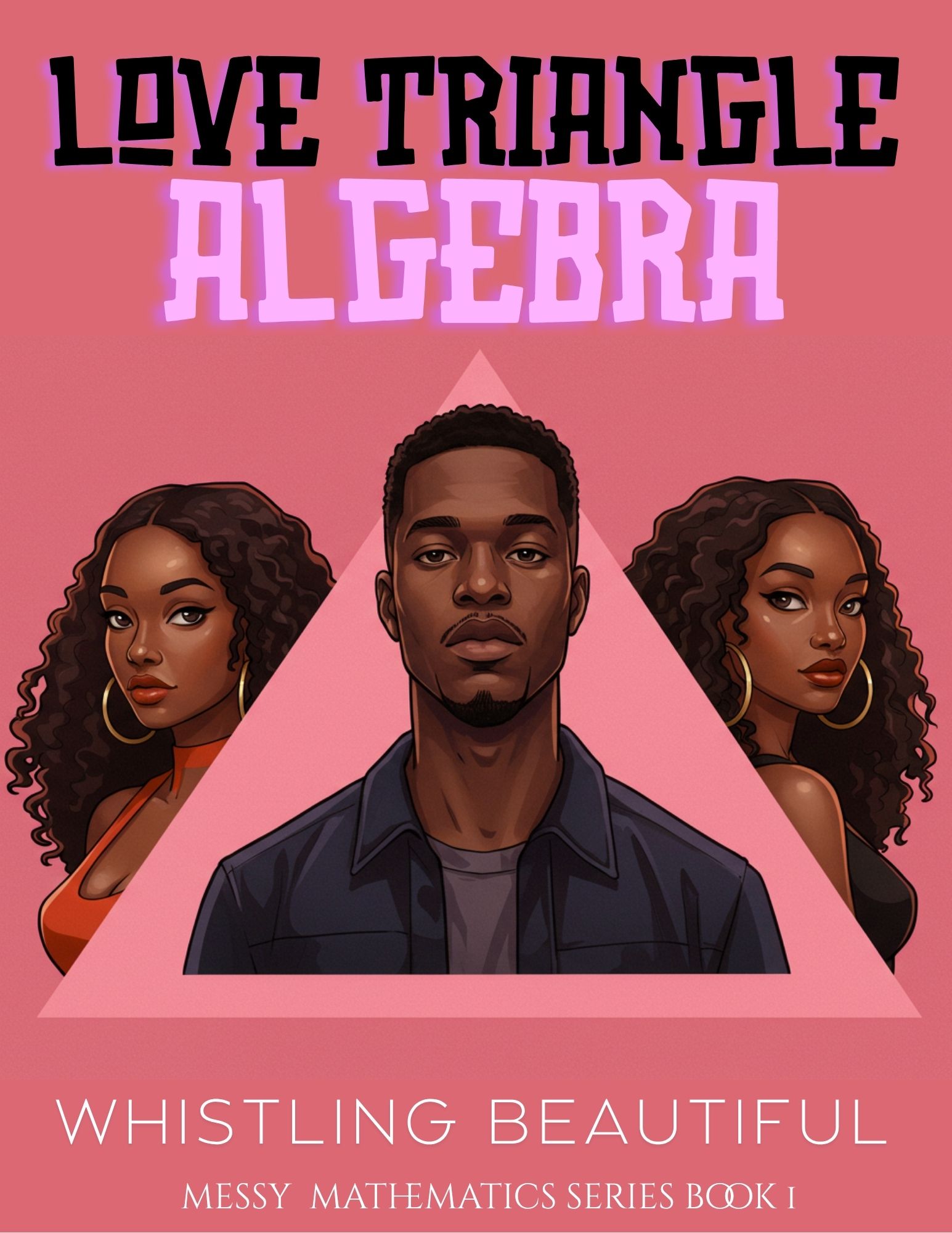 Love Triangle Algebra
